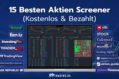 Die 15 besten Aktien Screener kostenlos und bezahlt
