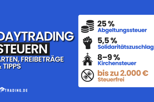 Daytrading Steuern. Arten, Freibeträge und Tipps