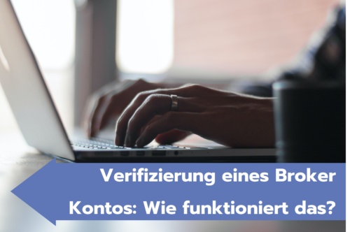Verifizierung eines Broker Kontos